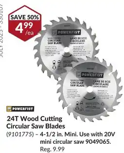 Princess Auto 24T Wood Cutting Circular Saw Blades offer