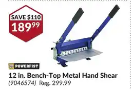 Princess Auto 12 in. Bench-Top Metal Hand Shear offer