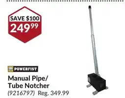 Princess Auto Manual Pipe/Tube Notcher offer