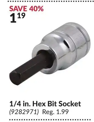 Princess Auto 1/4 in. Hex Bit Socket offer