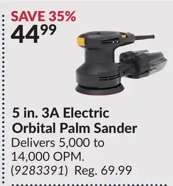 Princess Auto 5 in. 3A Electric Orbital Palm Sander offer