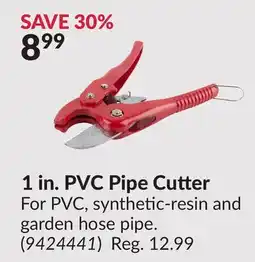 Princess Auto 1 in. PVC Pipe Cutter offer