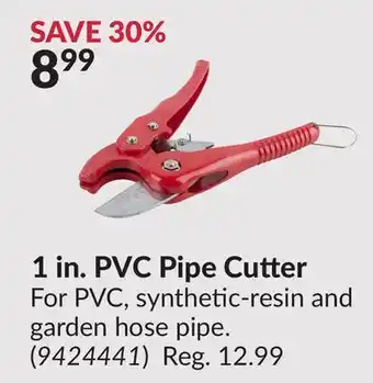 Princess Auto 1 in. PVC Pipe Cutter offer