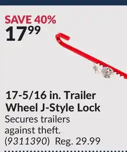 Princess Auto 17-5/16 in. Trailer Wheel J-Style Lock offer