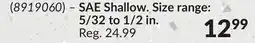 Princess Auto SAE Shallow. Size range: 5/32 to 1/2 in offer