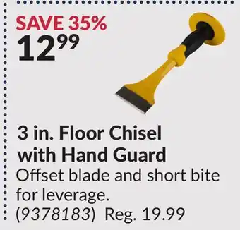 Princess Auto 3 in. Floor Chisel with Hand Guard offer