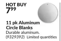 Princess Auto 11 pk Aluminum Circle Blanks offer