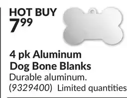 Princess Auto 4 pk Aluminum Dog Bone Blanks offer