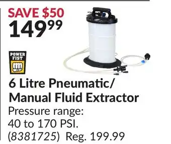 Princess Auto 6 Litre Pneumatic/ Manual Fluid Extractor offer