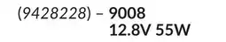 Princess Auto 9008 12.8V 55W offer