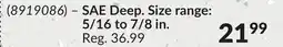 Princess Auto SAE Deep. Size range: 5/16 to 7/8 in offer