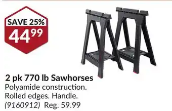 Princess Auto 2 pk 770 lb Sawhorses offer
