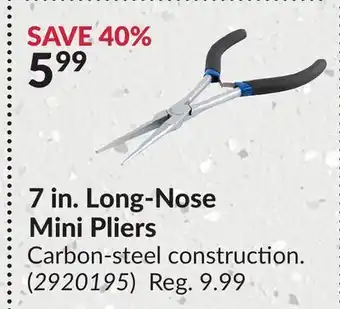Princess Auto 7 in. Long-Nose Mini Pliers offer