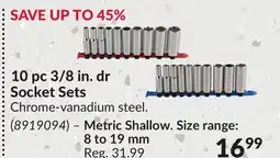 Princess Auto 10 pc 3/8 in. dr Socket Sets Metric Shallow. Size range: 8 to 19 mm offer