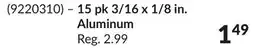 Princess Auto Rivets 15 pk 3/16 x 1/8 in. Aluminum offer