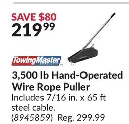 Princess Auto 3,500 lb Hand-Operated Wire Rope Puller offer
