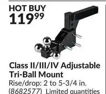 Princess Auto Class II/III/IV Adjustable Tri-Ball Mount offer