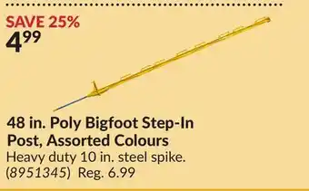 Princess Auto 48 in. Poly Bigfoot Step-In Post, Assorted Colours offer