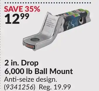 Princess Auto 2 in. Drop 6,000 lb Ball Mount offer