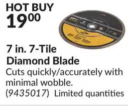 Princess Auto 7 in. 7-Tile Diamond Blade offer