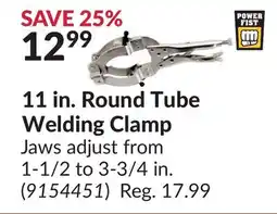 Princess Auto 11 in. Round Tube Welding Clamp offer