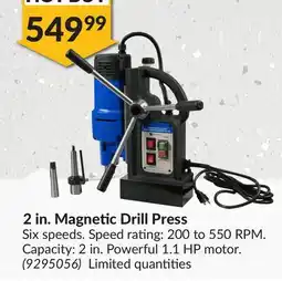 Princess Auto 2 in. Magnetic Drill Press offer