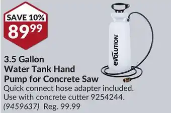 Princess Auto 3.5 Gallon Water Tank Hand Pump for Concrete Saw offer