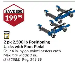 Princess Auto 2 pk 2,500 lb Positioning Jacks with Foot Pedal offer