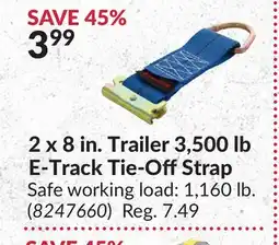 Princess Auto 2 x 8 in. Trailer 3,500 lb E-Track Tie-OffStrap offer
