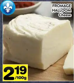 Supermarché PA FROMAGE HALLOOM | Cheese offer