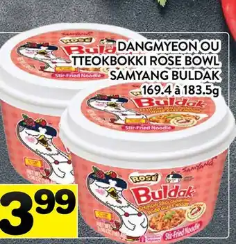 Supermarché PA DANGMYEON OU TTEOKBOKKI ROSE BOWL SAMYANG BULDAK offer