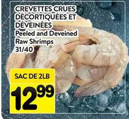 Supermarché PA CREVETTES CRUES DÉCORTIQUÉES ET DÉVEINÉES | Peeled and Deveined Raw Shrimps offer