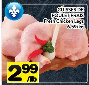 Supermarché PA CUISSES DE POULET FRAIS | Fresh Chicken Legs offer
