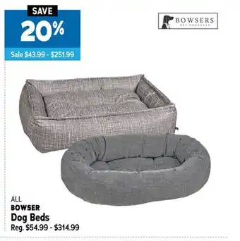 Ren’s Pets Depot ALL BOWSER Dog Beds offer