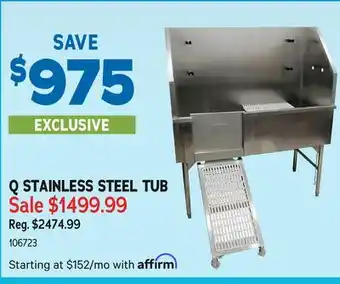 Ren’s Pets Depot Q STAINLESS STEEL TUB offer