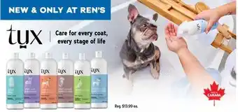 Ren’s Pets Depot Tux Care for every coat, every stage of life offer