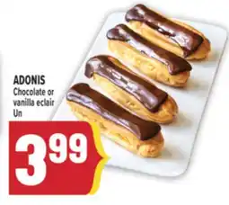 Marché Adonis ADONIS CHOCOLATE OR VANILLA ECLAIR offer