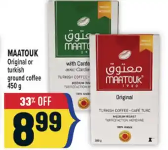 Marché Adonis MAATOUK Original or turkish ground coffee offer