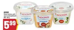 Marché Adonis ADONIS Classic hummus, garlic sauce or baba ghanoush offer