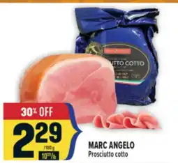 Marché Adonis MARC ANGELO Prosciutto cotto offer