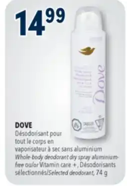 Familiprix DOVE, Whole-body deodorant dry spray aluminium-free or Vitamin care +, Selected deodorant, 74 g offer