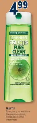 Familiprix FRUCTIS, Shampoo or conditioner, selected sizes offer