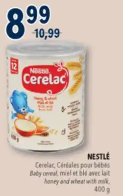 Familiprix NESTLÉ Cerelac, Baby cereal honey and wheat with milk 400 g offer