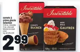 Metro CORNETS À CRÈME GLACÉE SELECTION | SELECTION ICE CREAM CONES offer