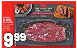 Metro BAVETTE DE BOEUF IRRÉSISTIBLE | IRRÉSISTIBLE BEEF BAVETTE offer