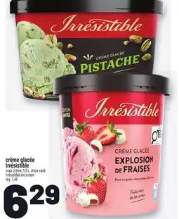 Metro CRÈME GLACÉE IRRÉSISTIBLE | IRRÉSISTIBLE ICE CREAM offer