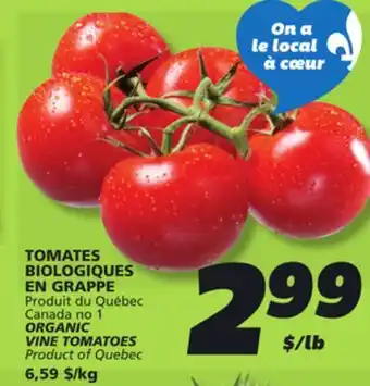 IGA ORGANIC VINE TOMATOES offer