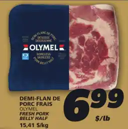 IGA OLYMEL FRESH PORK BELLY HALF offer
