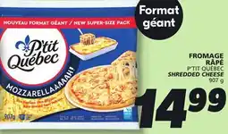 IGA P'TIT QUÉBEC SHREDDED CHEESE offer