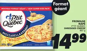 IGA P'TIT QUÉBEC SHREDDED CHEESE offer